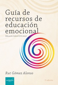 GUÍA DE RECURSOS DE EDUCACIÓN EMOCIONAL