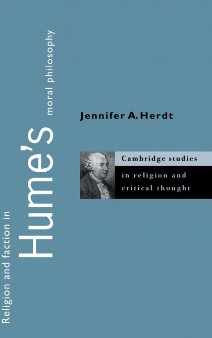 RELIGION AND FACTION IN HUME'S MORAL             PHILOSOPHY