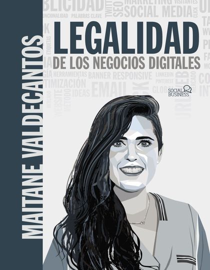 LEGALIDAD DE LOS NEGOCIOS DIGITALES.