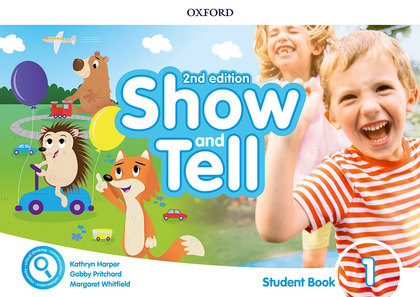 OXFORD SHOW AND TELL 1. CLASS BOOK WITH ACCESS CARD PACK 2ND EDITION