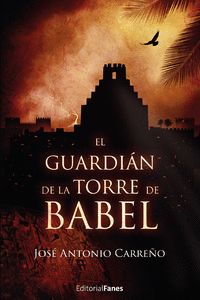 EL GUARDIÁN DE LA TORRE DE BABEL