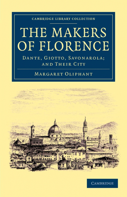 THE MAKERS OF FLORENCE