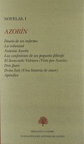 DIARIO DE UN ENFERMO ; LA VOLUNTAD ; ANTONIO AZORÍN ; LAS CONFESIONES DE UN PEQU