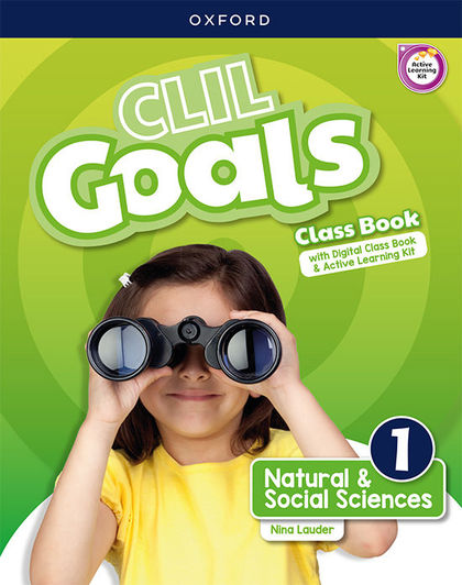 CLIL GOALS NATURAL & SOCIAL SCIENCES 1. CLASS BOOK PACK (ANDALUSIA)