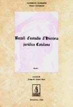 RECULL D'ESTUDIS D'HISTÒRIA JURÍDICA CATALANA