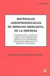 MATERIALES JURISPRUDENCIALES DE DERECHO MERCANTIL DE LA EMPRESA : INTRODUCCIÓN Y