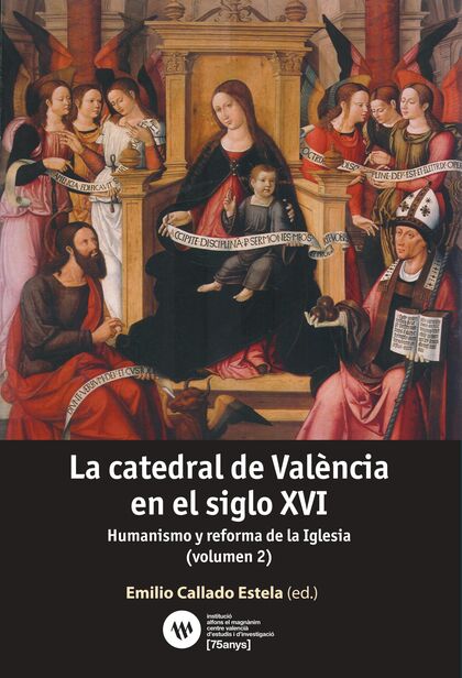 LA CATEDRAL DE VALÈNCIA EN EL SIGLO XVI