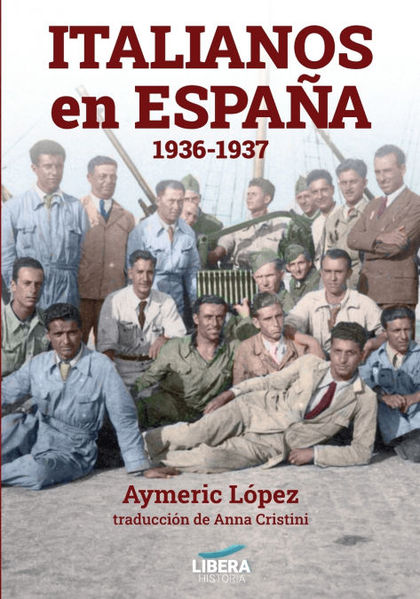 ITALIANOS EN ESPAÑA 1936-1937