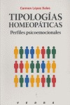 TIPOLOGÍAS HOMEOPÁTICAS: PERFILES PSICOEMOCIONALES