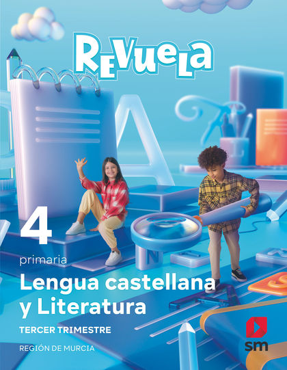 LENGUA CASTELLANA Y LITERATURA. 4 PRIMARIA. TRIMESTRES. REVUELA. REGIÓN DE MURCI
