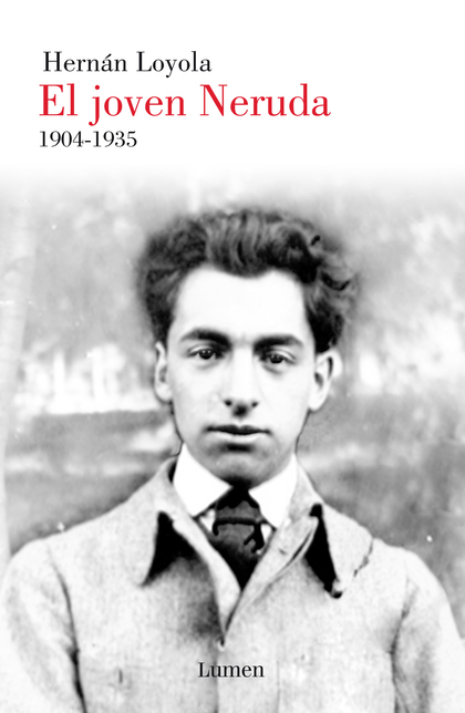 El joven Neruda
