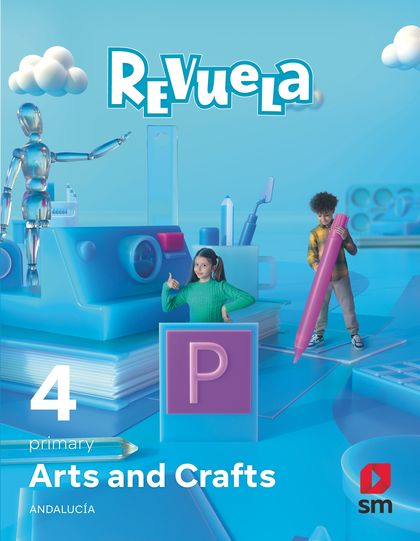 ARTS AND CRAFTS. 4 PRIMARY. REVUELA. ANDALUCÍA