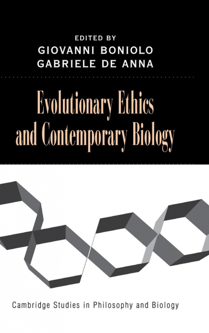 EVOLUTIONARY ETHICS AND CONTEMPORARY BIOLOGY