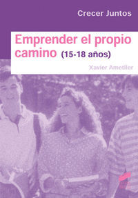 EMPRENDER EL PROPIO CAMINO (15-18 AÑOS)
