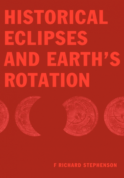 HISTORICAL ECLIPSES AND EARTH'S ROTATION