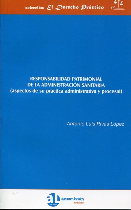RESPONSABILIDAD PATRIMONIAL DE LA ADMINISTRACIÓN SANITARIA