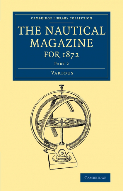 THE NAUTICAL MAGAZINE FOR 1872, PART 2
