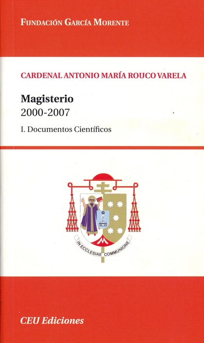 MAGISTERIO 2000-2007. DOCUMENTOS CIENTIFICOS