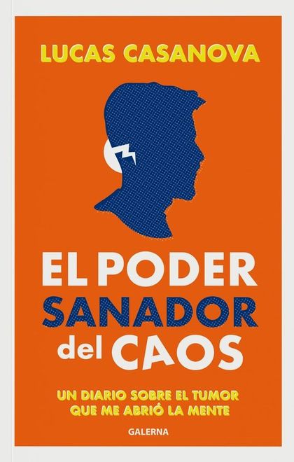 EL PODER SANADOR DEL CAOS