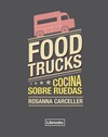 FOOD TRUCKS                                                                     COCINA SOBRE RU