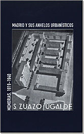 MEMORIAS INÉDITAS DE SECUNDINO ZUAZO, 1919-1940