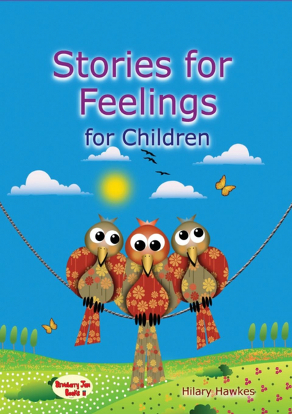STORIES FOR FEELINGS FOR CHILDREN