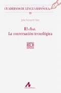 EL CHAT : LA CONVERSACIÓN TECNOLÓGICA