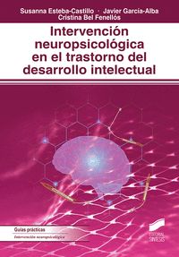 INTERVENCIOŽN NEUROPSICOLOŽGICA EN EL TRASTORNO DEL DESARROLLO INTELECTUAL