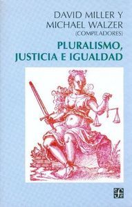 PLURALISMO, JUSTICIA E IGUALDAD