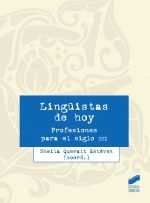 LINGUISTAS DE HOY:PROFESIONES PARA SIGLO XXI