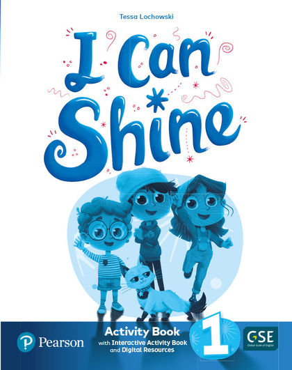 I CAN SHINE 1 ACTIVITY BOOK & INTERACTIVE ACTIVITY BOOK AND DIGITALRESOURCES ACC