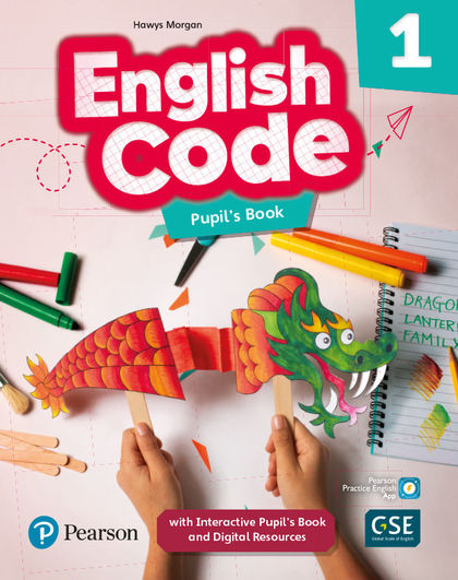 ENGLISH CODE 1 PUPIL'S BOOK & INTERACTIVE PUPIL'S BOOK AND DIGITALRESOURCES ACCE
