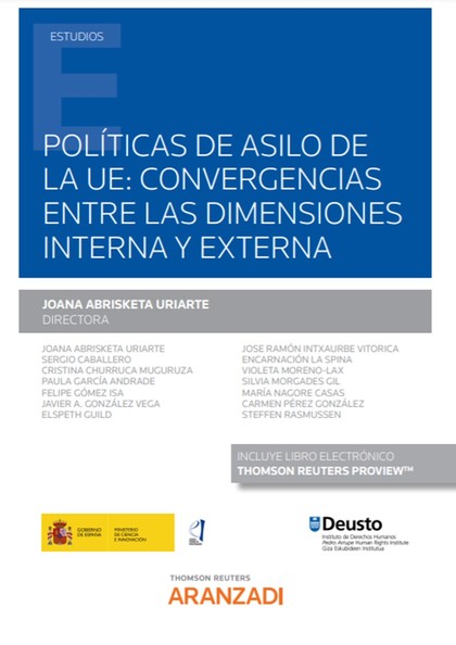 POLÍTICAS DE ASILO DE LA UE: CONVERGENCIAS ENTRE LAS DIMENSIONES INTERNA Y EXTER