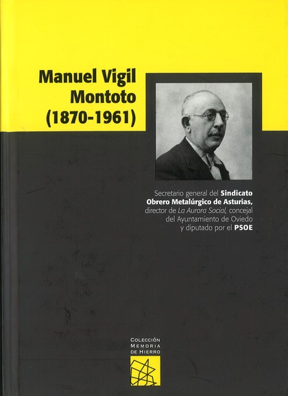 MANUEL VIGIL MONTOTO (1870-1961)