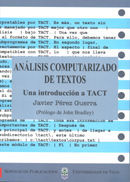 ANÁLISIS COMPUTERIZADO DE TEXTOS. UNA INTRODUCCIÓN A TACT