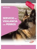 MANUAL. SERVICIO DE VIGILANCIA CON PERROS