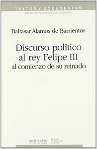 DISCURSO POLITICO AL REY FELIPE III