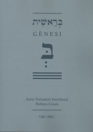 ANTIC TESTAMENT INTERLINEAL HEBREU-CATALÀ