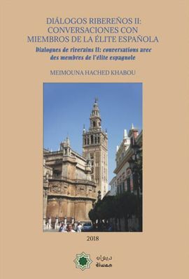 DIÁLOGOS RIBEREÑOS II: CONVERSACIONES CON MIEMBROS DE LA ÉLITE ESPAÑOLA
