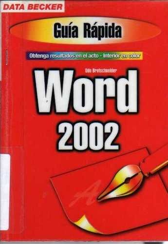 GUÍA RÁPIDA WORD 2002