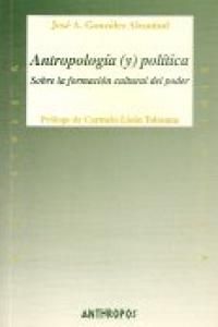 ANTROPOLOGIA Y POLITICA