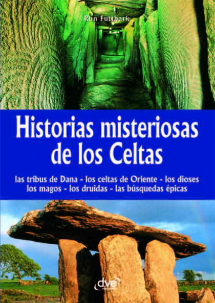 HISTORIAS MISTERIOSAS DE LOS CELTAS