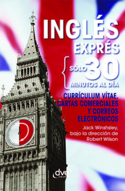 INGL'S EXPR'S: CURR¡CULUM VITAE, CARTAS COMERCIALES Y CORREOS ELECTR¢NICOS