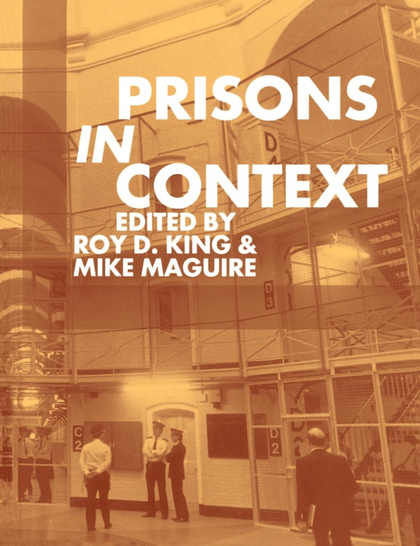 PRISONS IN CONTEXT