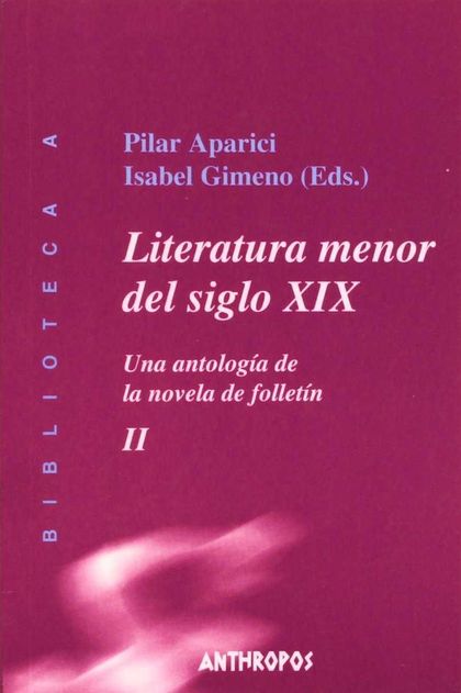 LITERATURA MENOR SIGLO XIX - II