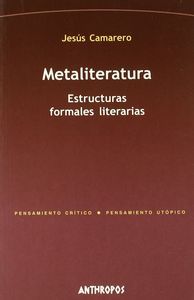 METALITERATURA ESTRUCTURAS FORMALES LITERARIAS