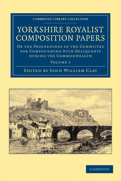 YORKSHIRE ROYALIST COMPOSITION PAPERS