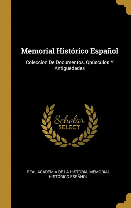 MEMORIAL HISTÓRICO ESPAÑOL