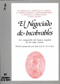 EL NEGOCIADO DE INCOBRABLES. LA VANGUARDIA DEL HUMOR ESPAÑOL EN LOS AÑOS VEINTE