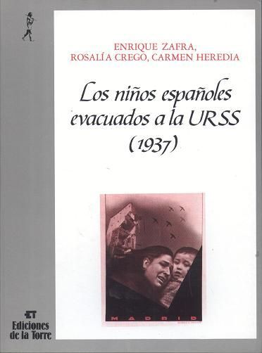 LOS NIÑOS ESPAÑOLES EVACUADOS A LA URSS
